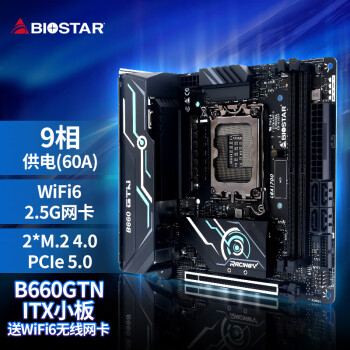 BIOSTAR 映泰 B660GTN DDR4版 迷你ITX主板（INTEL B660/LGA 1700）