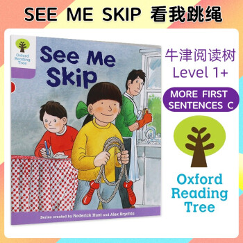 牛津阅读树绘本Oxford reading tree Level 1+ See Me Skip