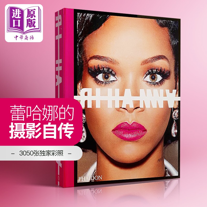 蕾哈娜摄影集 英文原版 Rihanna 券后534元
