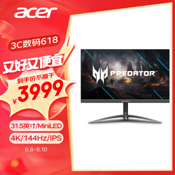 acer 宏碁 掠夺者31.5英寸4K miniLED背光144Hz刷HDR1000+type-CX32Q FS